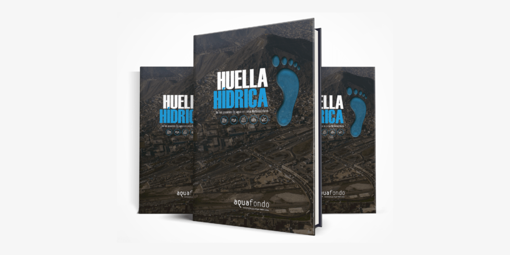 Huella Hídrica de los usuarios de agua en Lima Metropolitana