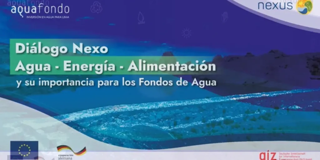 Diálogo Nexo 2022: Agua – Energía – Alimentación